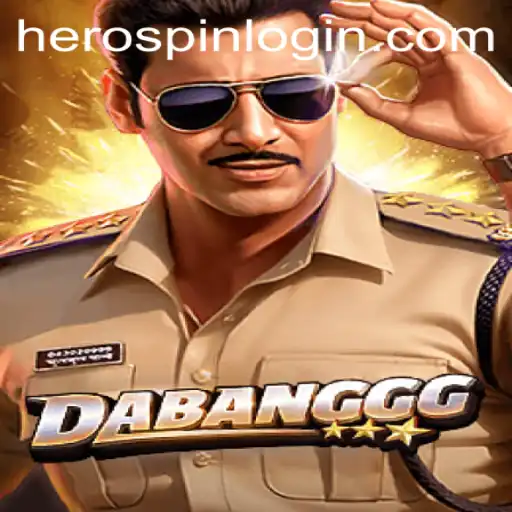 DABANGGG HeroSpin: The Next Gaming Sensation