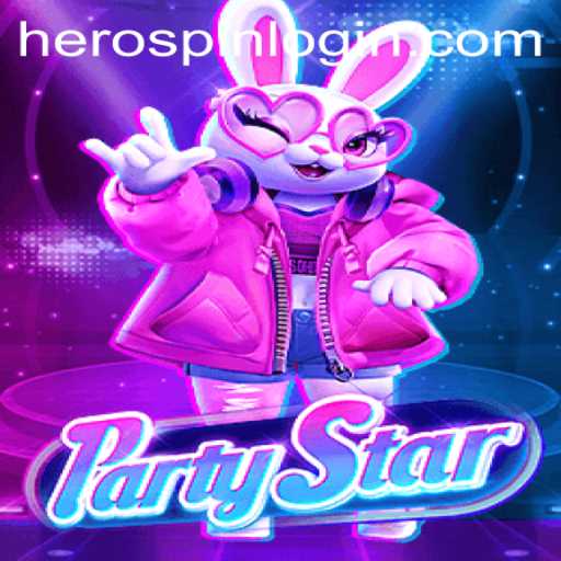 Discover the Exciting World of PartyStar Featuring HeroSpin